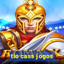 tio cass jogos